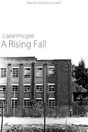 [CITY: A Literary Concerto 01] • A Rising Fall (2nd Edition)